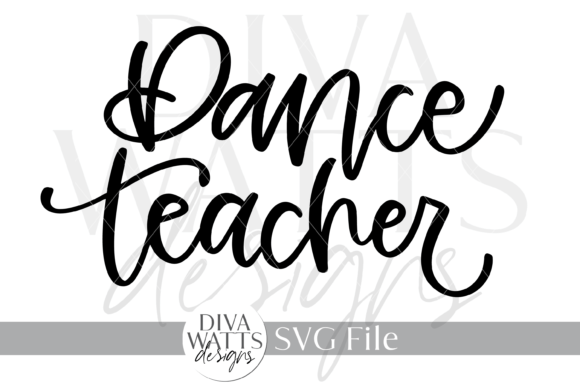 Dance Teacher SVG: Elevate Your Design