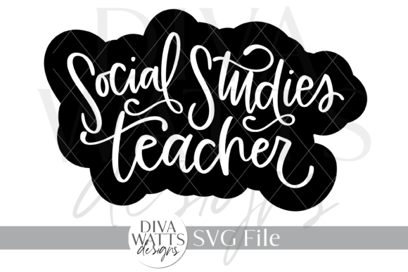 Social Studies Teacher SVG: A Strategic Asset for Educators and Creators